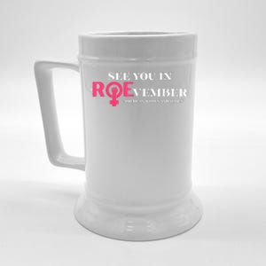 See You In ROEvember American Woman And Allies Quote Beer Stein