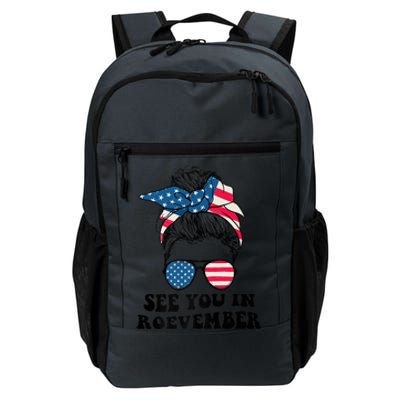 See You In Roevember Tee Messy Bun USA Daily Commute Backpack