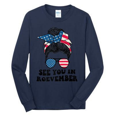 See You In Roevember Tee Messy Bun USA Tall Long Sleeve T-Shirt