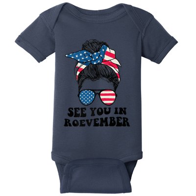 See You In Roevember Tee Messy Bun USA Baby Bodysuit