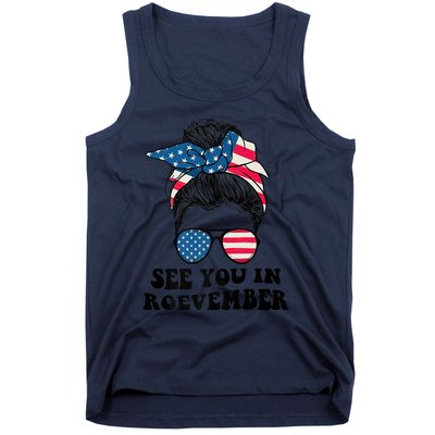 See You In Roevember Tee Messy Bun USA Tank Top