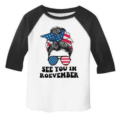 See You In Roevember Tee Messy Bun USA Toddler Fine Jersey T-Shirt