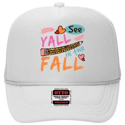 See Yall In The Fall Autumn High Crown Mesh Back Trucker Hat