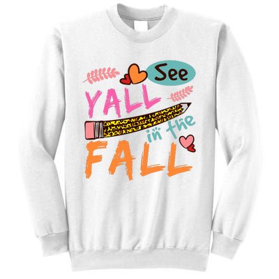 See Yall In The Fall Autumn Sweatshirt