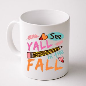 See Yall In The Fall Autumn Coffee Mug