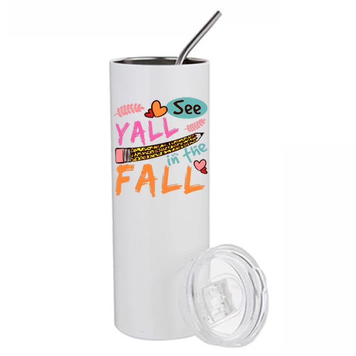 See Yall In The Fall Autumn Stainless Steel Tumbler