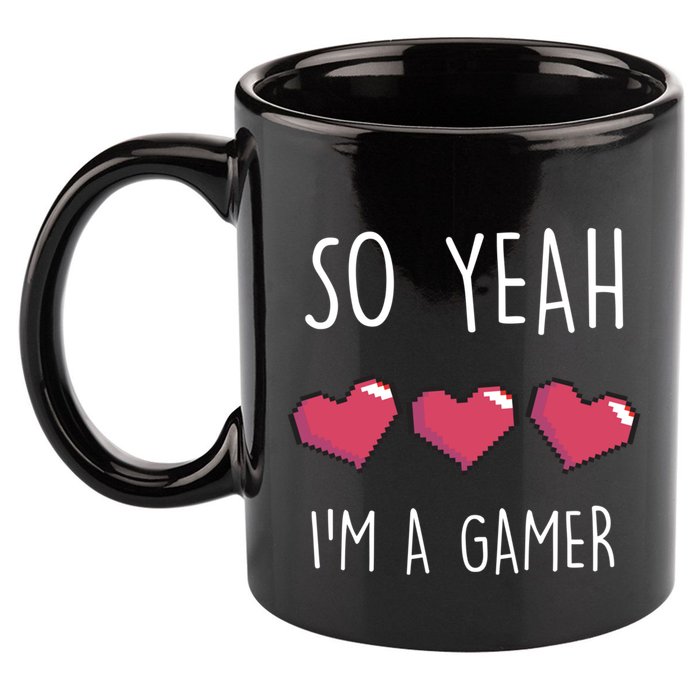 So Yeah I Am A Gamer Heart Live Love Computer Console Pc Cute Gift 11oz C Handle Ceramic Mug