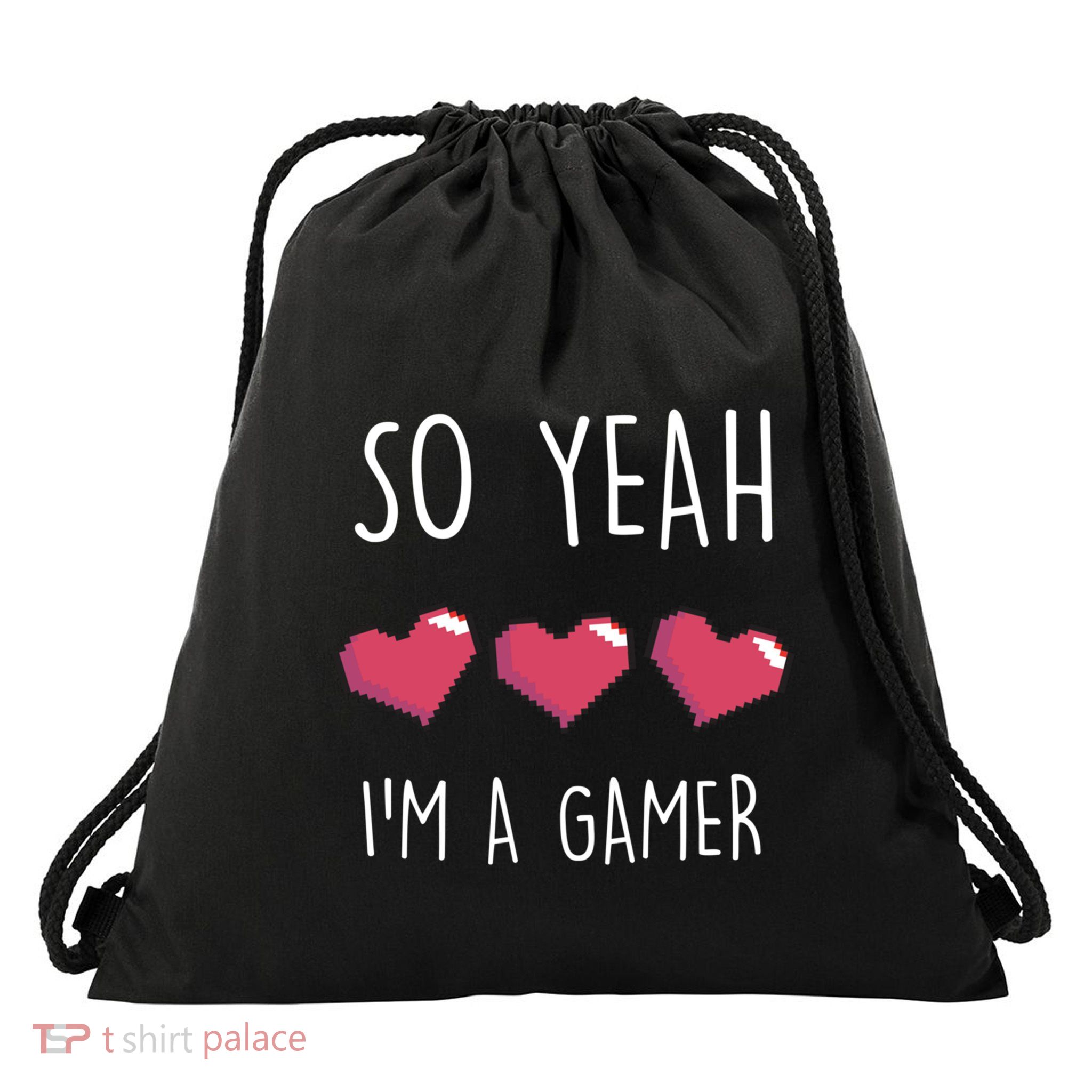 So Yeah I Am A Gamer Heart Live Love Computer Console Pc Cute Gift Drawstring Bag