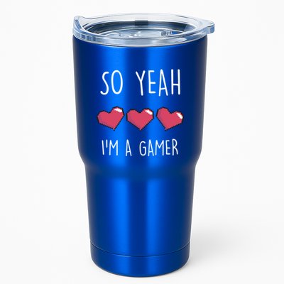 So Yeah I Am A Gamer Heart Live Love Computer Console Pc Cute Gift Tumbler