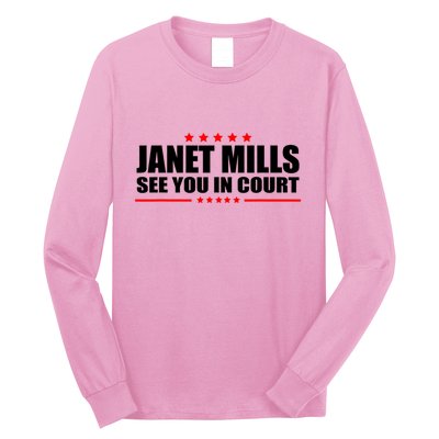 See You In Court Maine Governor Janet Mills Long Sleeve Shirt