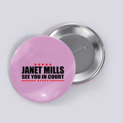 See You In Court Maine Governor Janet Mills Button