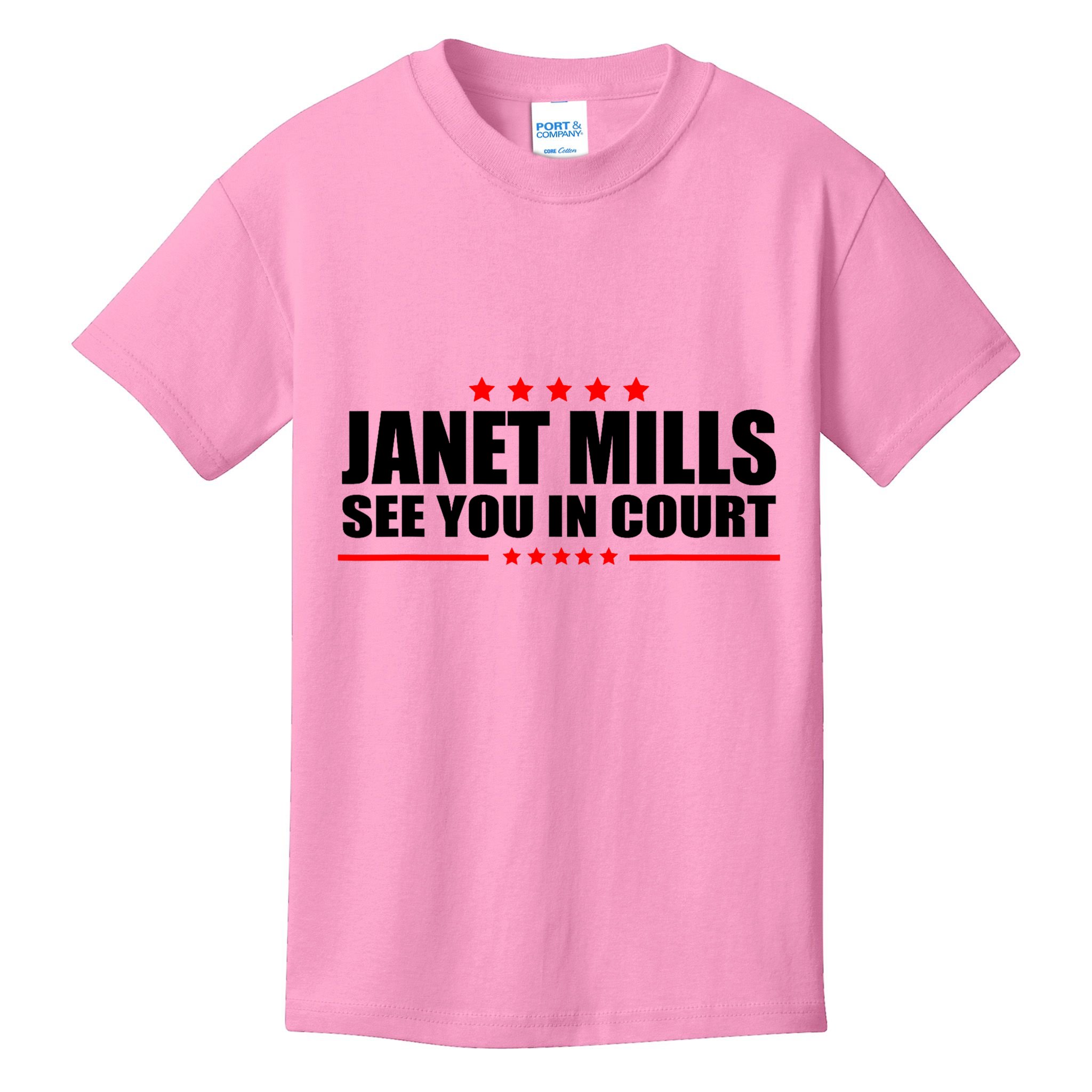 See You In Court Maine Governor Janet Mills Kids T-Shirt