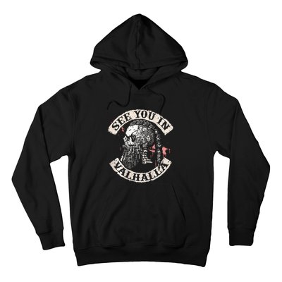 See You In Valhalla Skull Viking Hoodie