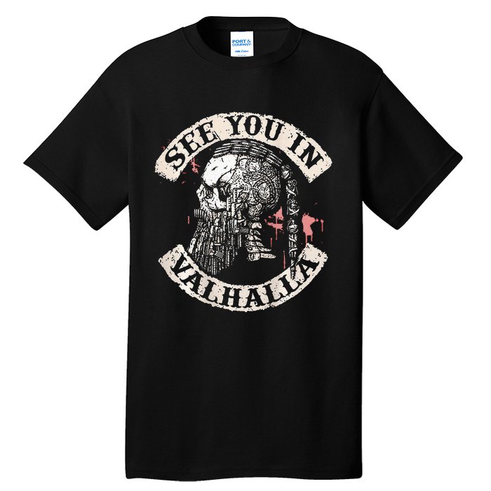 See You In Valhalla Skull Viking Tall T-Shirt