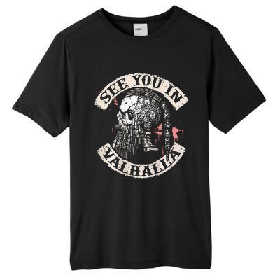 See You In Valhalla Skull Viking Tall Fusion ChromaSoft Performance T-Shirt