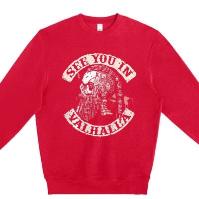 See You In Valhalla Skull Viking Premium Crewneck Sweatshirt