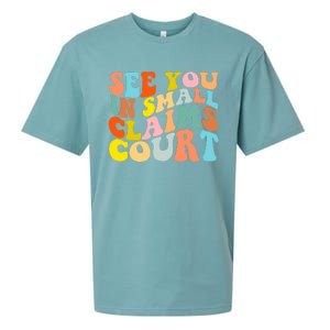 See You In Small Claims Court Sueded Cloud Jersey T-Shirt