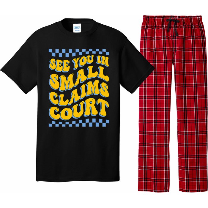 See You In Small Claims Court Funny Retro Groovy Pajama Set