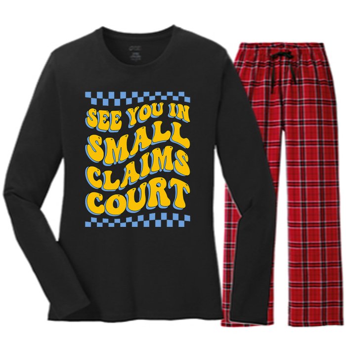 See You In Small Claims Court Funny Retro Groovy Women's Long Sleeve Flannel Pajama Set 