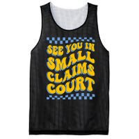 See You In Small Claims Court Funny Retro Groovy Mesh Reversible Basketball Jersey Tank