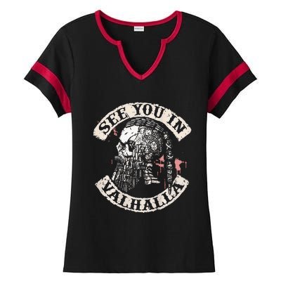 See You In Valhalla Skull Viking Ladies Halftime Notch Neck Tee