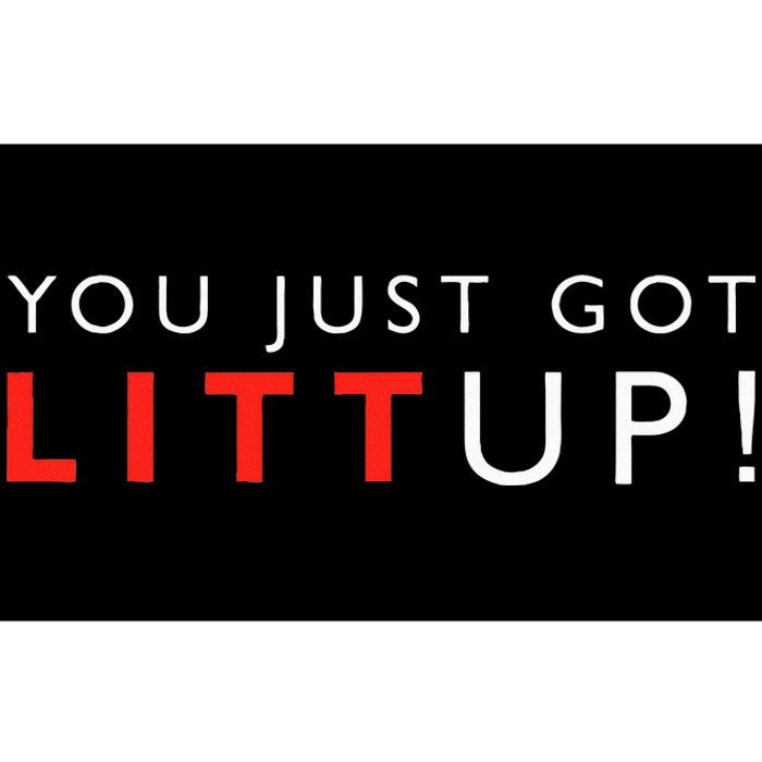 Suits You Just Got Litt Up! Funny Sayings Bumper Sticker