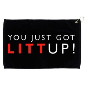 Suits You Just Got Litt Up! Funny Sayings Grommeted Golf Towel