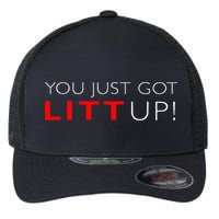 Suits You Just Got Litt Up! Funny Flexfit Unipanel Trucker Cap