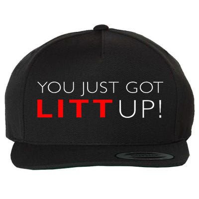 Suits You Just Got Litt Up! Funny Wool Snapback Cap