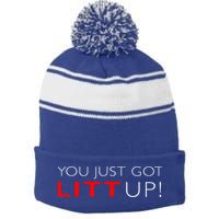 Suits You Just Got Litt Up! Funny Stripe Pom Pom Beanie