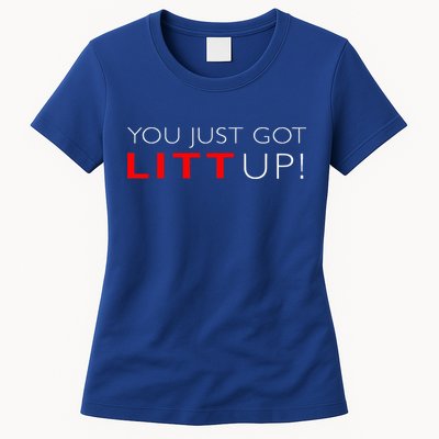 Suits You Just Got Litt Up! Funny Womens T-Shirt