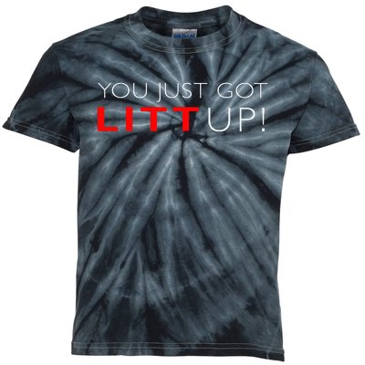 Suits You Just Got Litt Up! Funny For Kids Tie-Dye T-Shirt