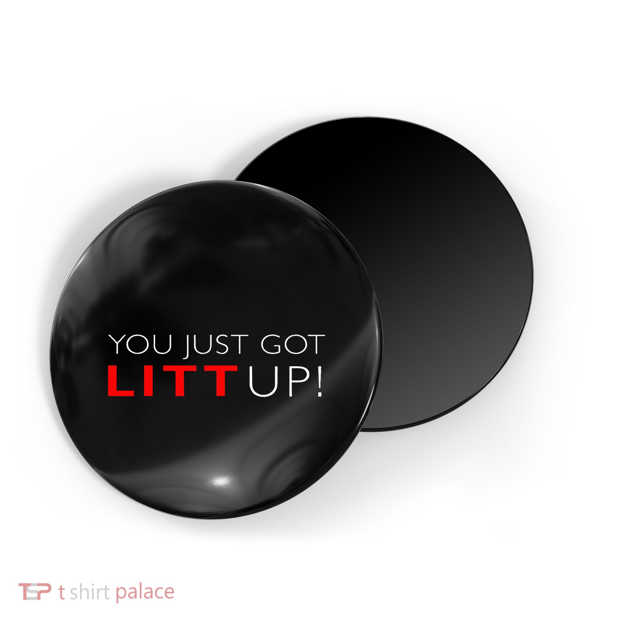Suits You Just Got Litt Up! Funny For Magnet