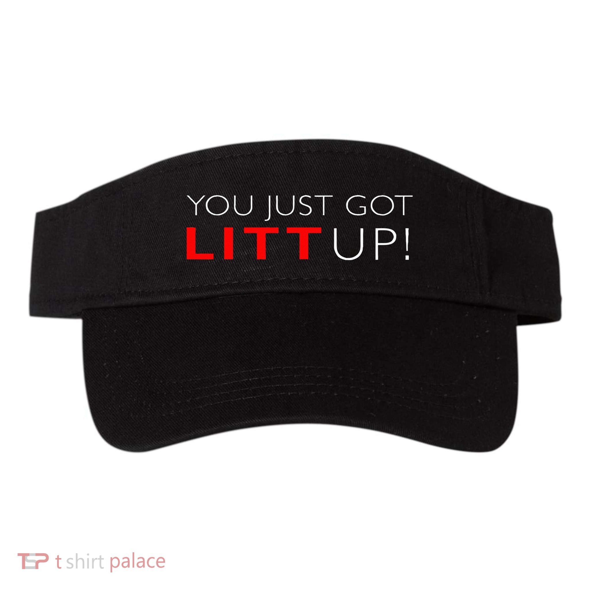 Suits You Just Got Litt Up! Funny For Visor