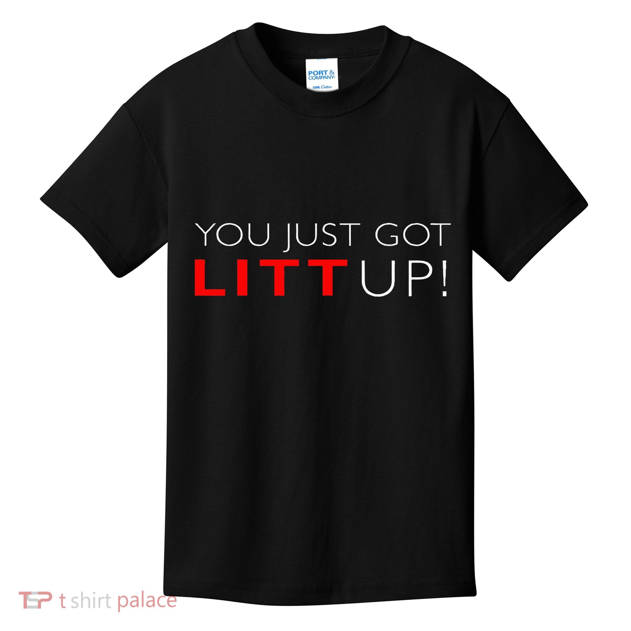 Suits You Just Got Litt Up! Funny For Kids T-Shirt
