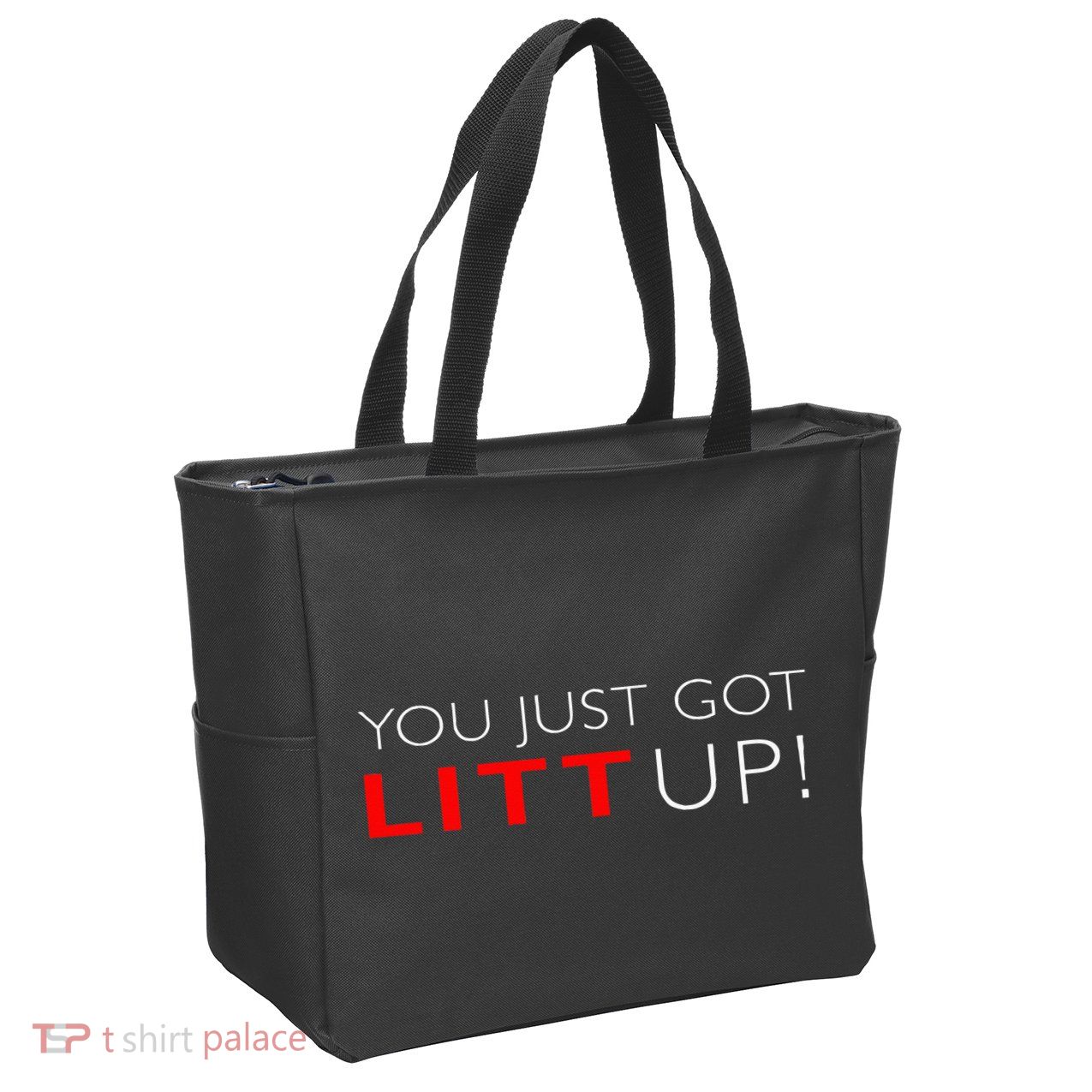 Suits You Just Got Litt Up! Funny For Zip Tote Bag