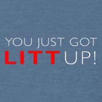 Suits You Just Got Litt Up! Funny For Garment-Dyed Sweatshirt