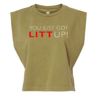 Suits You Just Got Litt Up! Funny For Garment-Dyed Women's Muscle Tee