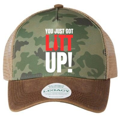 Suits You Just Got Litt Up! Funny Sayings Legacy Tie Dye Trucker Hat