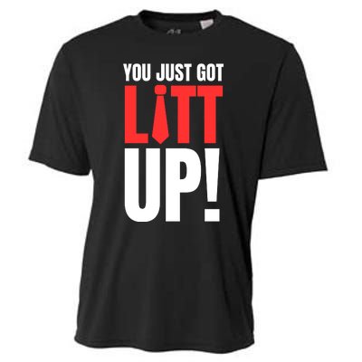 Suits You Just Got Litt Up! Funny Sayings Cooling Performance Crew T-Shirt