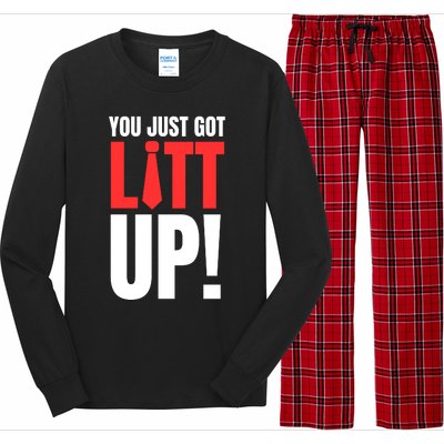 Suits You Just Got Litt Up! Funny Sayings Long Sleeve Pajama Set