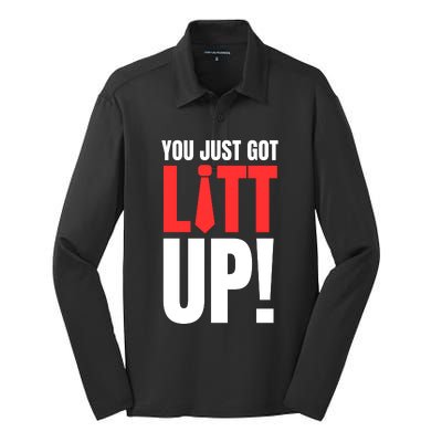 Suits You Just Got Litt Up! Funny Sayings Silk Touch Performance Long Sleeve Polo