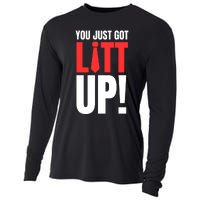 Suits You Just Got Litt Up! Funny Sayings Cooling Performance Long Sleeve Crew