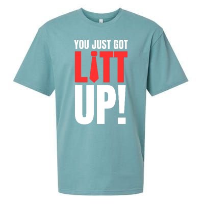 Suits You Just Got Litt Up! Funny Sayings Sueded Cloud Jersey T-Shirt