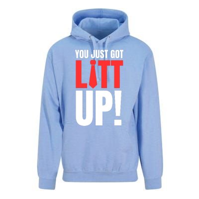 Suits You Just Got Litt Up! Funny Sayings Unisex Surf Hoodie