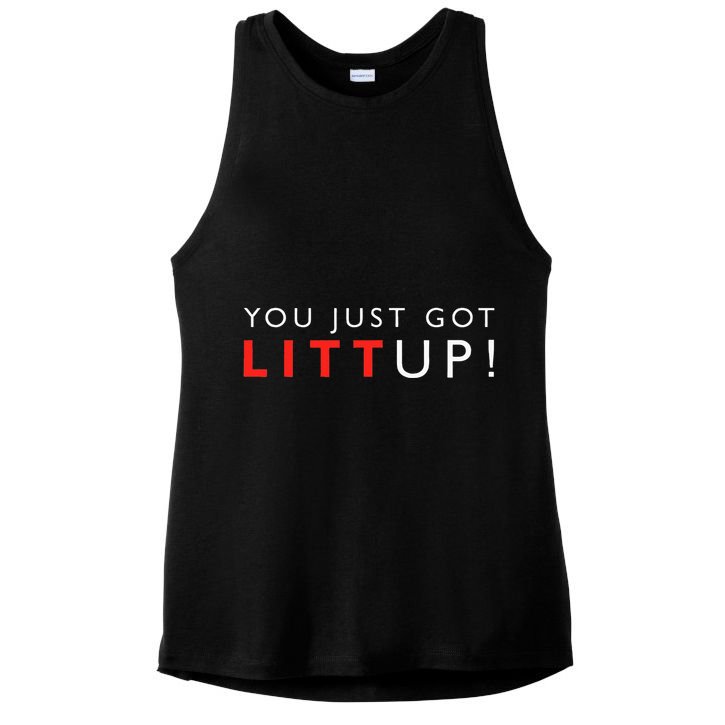 Suits You Just Got Litt Up! Funny Sayings Ladies PosiCharge Tri-Blend Wicking Tank