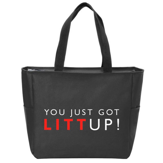 Suits You Just Got Litt Up! Funny Sayings Zip Tote Bag