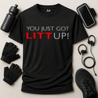 Suits You Just Got Litt Up! Funny Design Performance Shirt