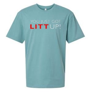 Suits You Just Got Litt Up! Funny Design Sueded Cloud Jersey T-Shirt