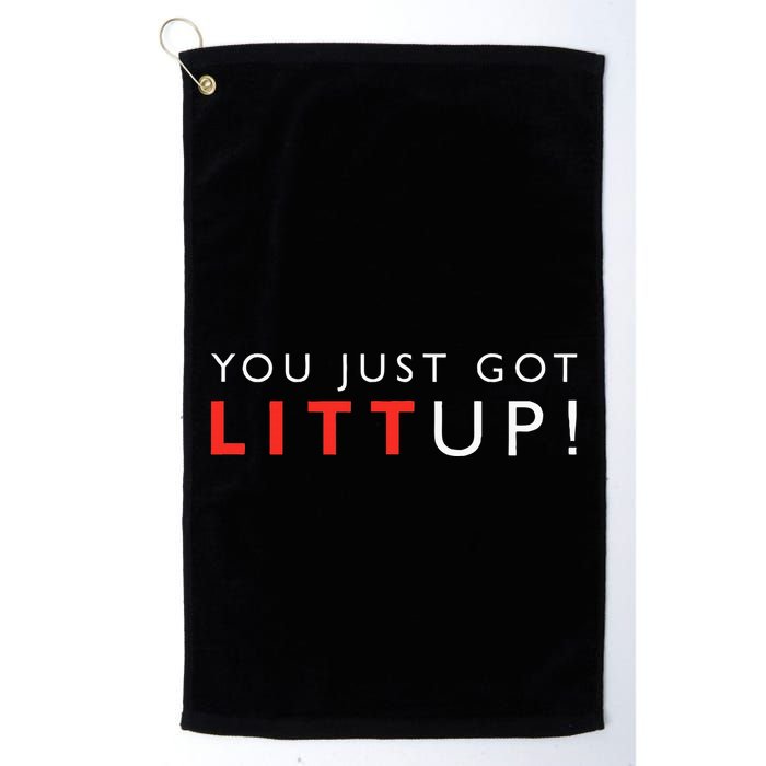 Suits You Just Got Litt Up Golf Towel